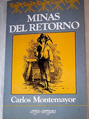 Minas del retorno (colección en cuarto mayor) (spanish edition)