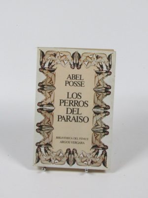 Los perros del paraíso