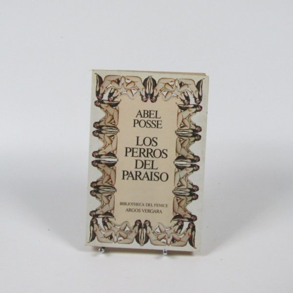 Los perros del paraíso