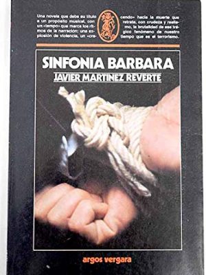 Sinfonía bárbara (colección comodín) (spanish edition)