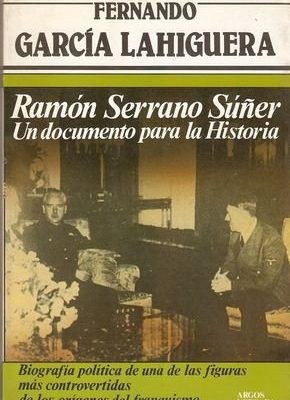 9788471786791_ramon-serrano-suner-un-documento-para-la-historia-coleccion-primera-plana-spanish-edition_front-2.jpg Ramón serrano suñer: un documento para la historia (colección primera plana) (spanish edition)