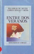 9788471833297_entre-dos-veranos_front-1.jpg Entre dos veranos