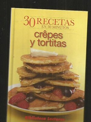 9788471837516_crepes-y-tortitas-30-recetas-en-30-minutos_front-2.jpg Crepes y tortitas: 30 recetas en 30 minutos
