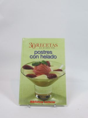 9788471837561_30-recetas-en-30-minutos-postres-helados_front-3.jpg 30 recetas en 30 minutos. postres helados