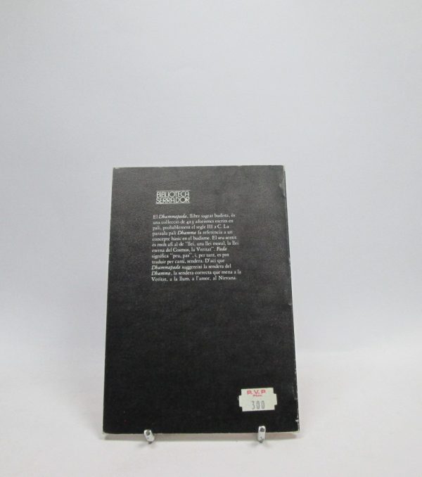 El dhammapada: la sendera de la perfecció