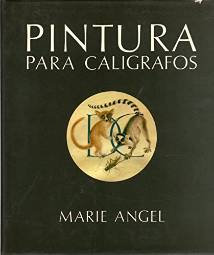 9788472143395_pintura-para-caligrafos-spanish-edition_front-1.jpg Pintura para caligrafos (spanish edition)