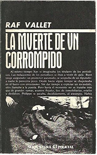 La muerte de un corrompido