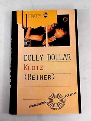 Reiner: dolly dollar