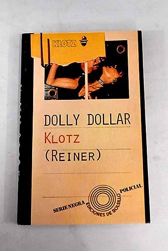 Reiner: dolly dollar
