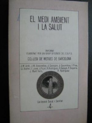 El medi ambient i la salut (col·lecció salut i sanitat) (catalan edition)