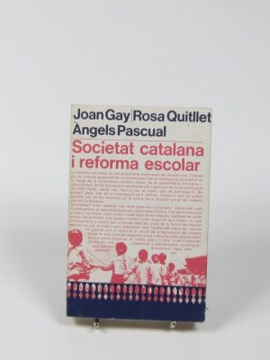 Societat catalana i reforma escolar