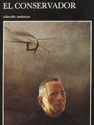 El conservador (spanish edition)