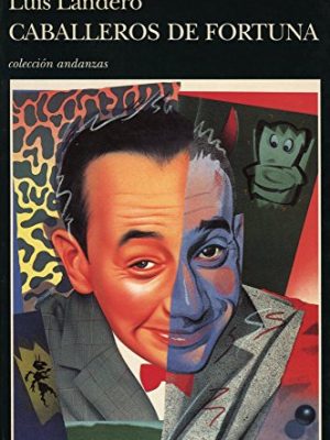 9788472234116_caballeros-de-fortuna-spanish-edition_front-4.jpg Caballeros de fortuna (spanish edition)