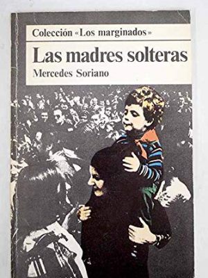 Las madres solteras