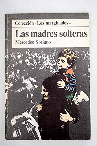 Las madres solteras