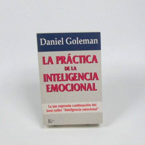 La práctica de la inteligencia emocional