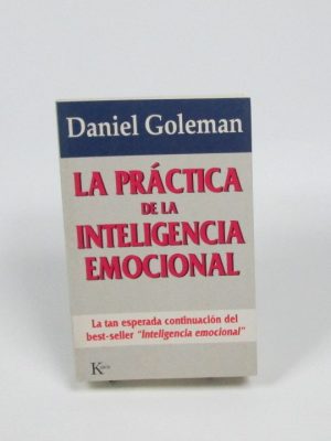 La práctica de la inteligencia emocional