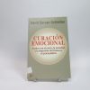 9788472455580_curacion-emocional_front-7.jpg Curación emocional