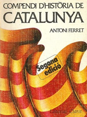 Compendi d'història de catalunya (col·lecció els daus ; no. 8) (spanish edition)