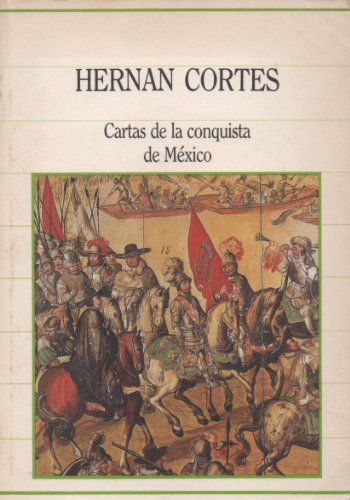 Cartas de la conquista de méxico