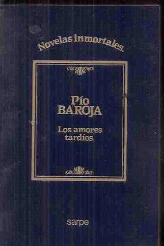 Los amores tardíos