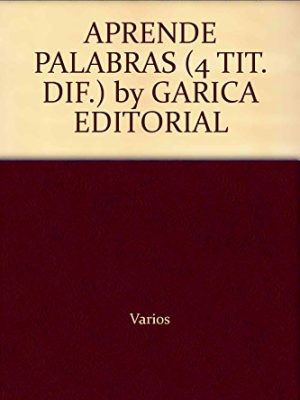 Aprende palabras (4 tit. dif.) by garica editorial