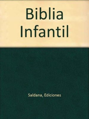 Biblia infantil (spanish edition)