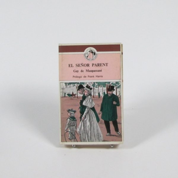 El señor parent guy de maupassant