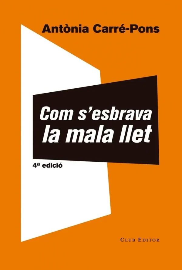 9788473292252_com-sesbrava-la-mala-llet_front-2.webp Com s'esbrava la mala llet