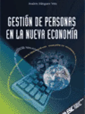 9788473562942_gestion-de-personas-en-la-nueva-economia_front-2.webp Gestión de personas en la nueva economía