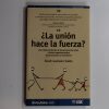 ¿la unión hace la fuerza?