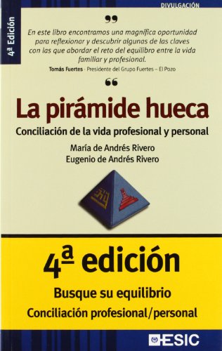 La pirámide hueca: conciliación de la vida profesional y personal