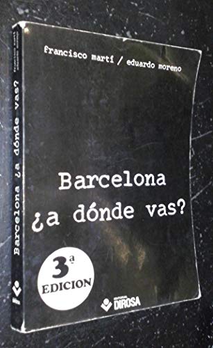 Barcelona ¿a donde vas?