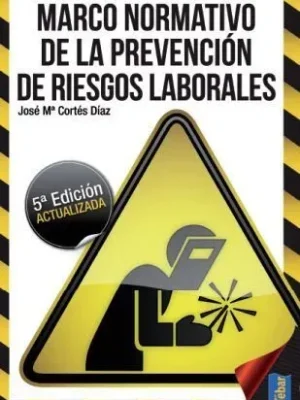 9788473604772_marco-normativo-de-la-prevencion-de-riesgos-laborales_front-1.webp Marco normativo de la prevención de riesgos laborales