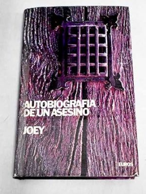 Autobiografia de un asesino