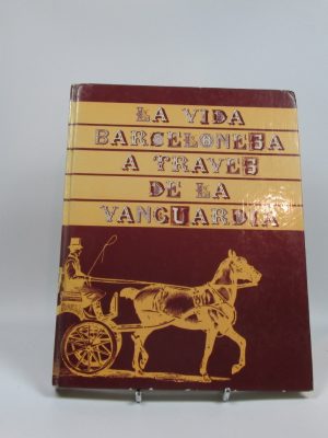 La vida barcelonesa a través de la vanguardia