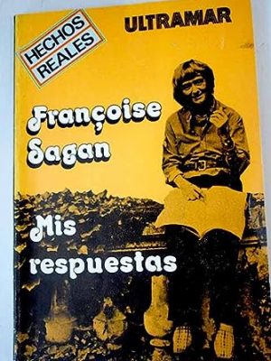 9788473860840_mis-respuestas-1954-1974_front-1.jpg Mis respuestas: (1954-1974)