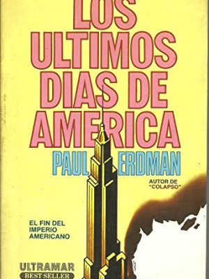 9788473863001_los-ultimos-dias-de-americathe-last-days-of-america-spanish-edition_front-1.jpg Los ultimos dias de america/the last days of america (spanish edition)