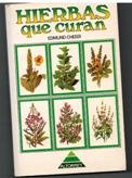 Hierbas que curan (spanish edition)