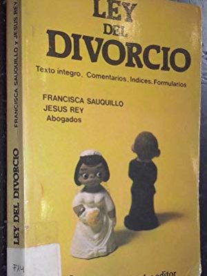 Ley de divorcio: texto íntegro (colección bolsillo. serie leyes) (spanish edition)