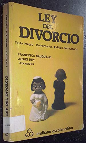 Ley de divorcio: texto íntegro (colección bolsillo. serie leyes) (spanish edition)