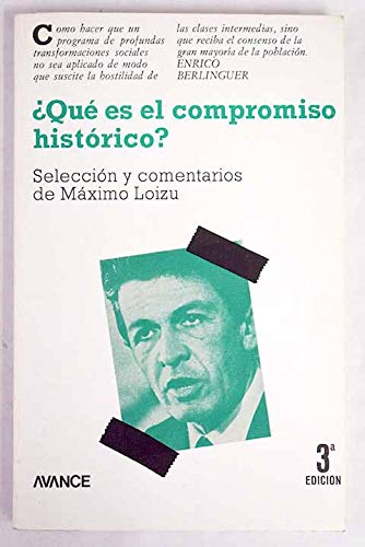 ?qué es el compromiso histórico? (textos de apoyo ; 11) (spanish edition)