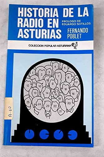 9788474111194_historia-de-la-radio-en-asturias-coleccion-popular-asturiana-spanish-edition_front-1.jpg Historia de la radio en asturias (colección popular asturiana) (spanish edition)