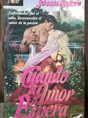 Cuando el amor espera (spanish edition)