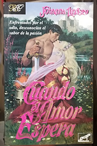 Cuando el amor espera (spanish edition)