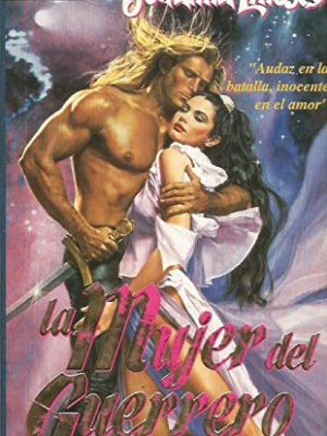 Mujer del guerrero, la (spanish edition)