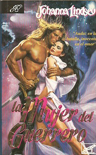 Mujer del guerrero, la (spanish edition)