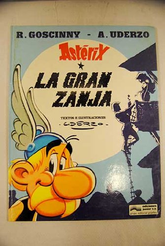 La gran zanja (spanish edition)