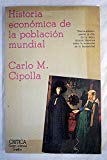 9788474230680_historia-economica-de-la-poblacion-mundial-spanish-edition_front-4.jpg Historia económica de la población mundial (spanish edition)