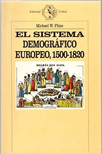 9788474234039_el-sistema-demografico-europeo1500-1820-spanish-edition_front-1.jpg El sistema demográfico europeo,1500-1820 (spanish edition)